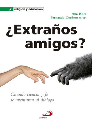 cover image of ¿Extraños amigos?